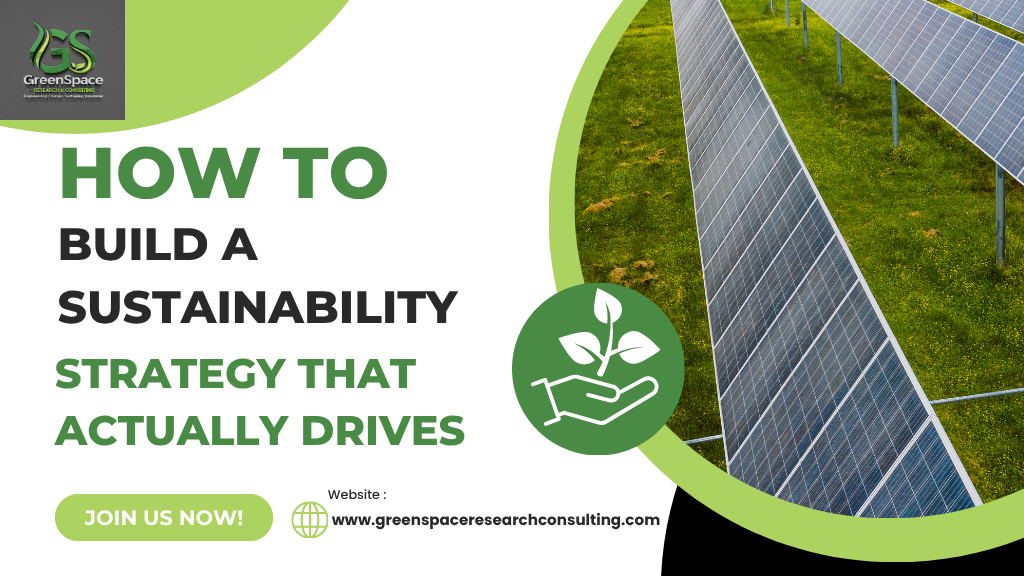 How to Build a Sustainability Strategy That Actually Drives Profit